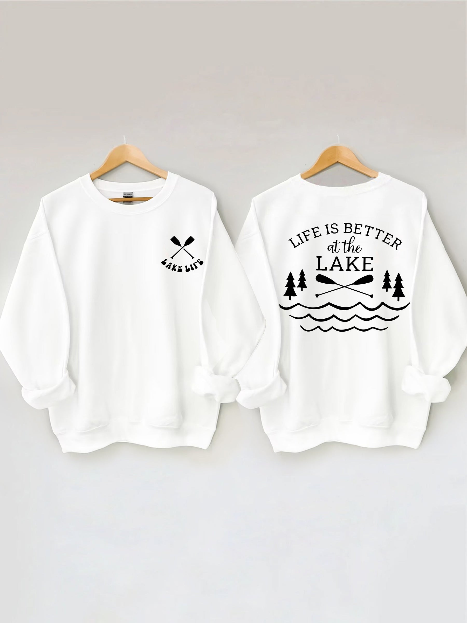 Life Is Better At The Lake Sweatshirt