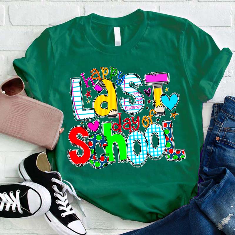 T-shirt Joyeux dernier jour d'enseignant