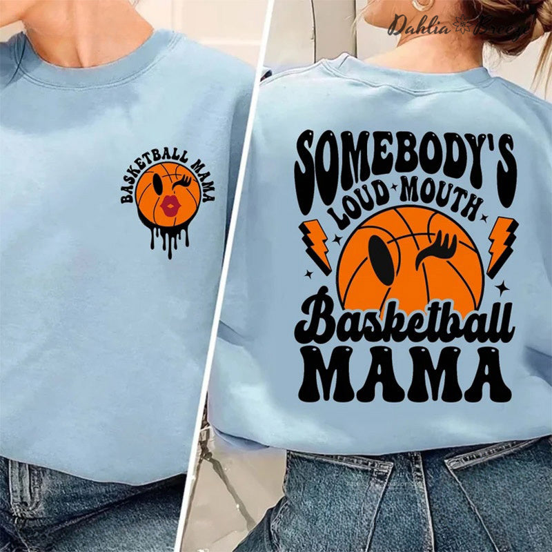 Sweat-shirt maman de basket-ball à grande gueule de quelqu'un