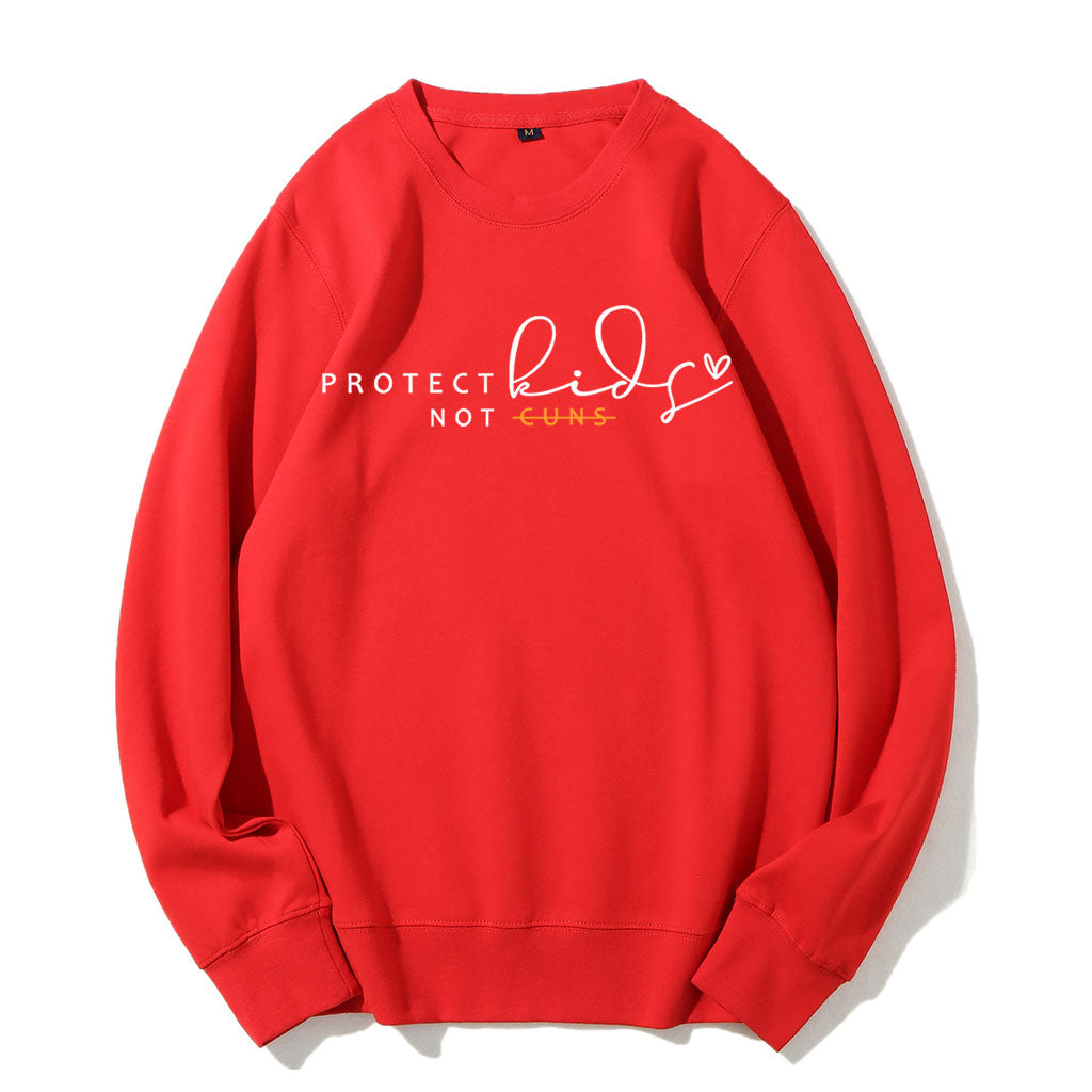 Protect Kids Not Guns Sweatshirt