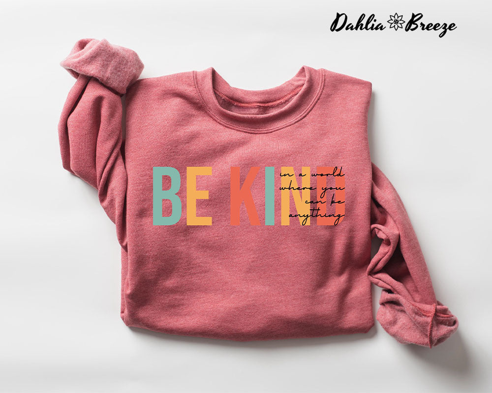 Soyez gentil et positif, sweat-shirt mignon pour professeur