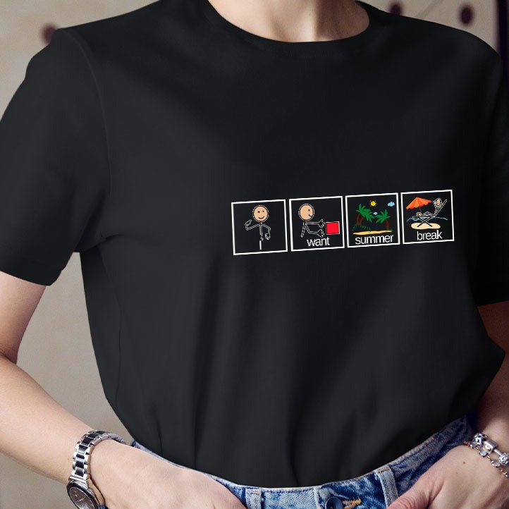 Je veux un t-shirt pour professeur de vacances d'été