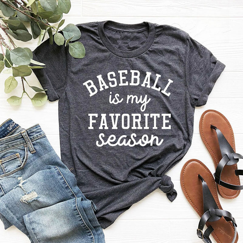 Le baseball est ma saison préférée - T-shirt imprimé avec lettres