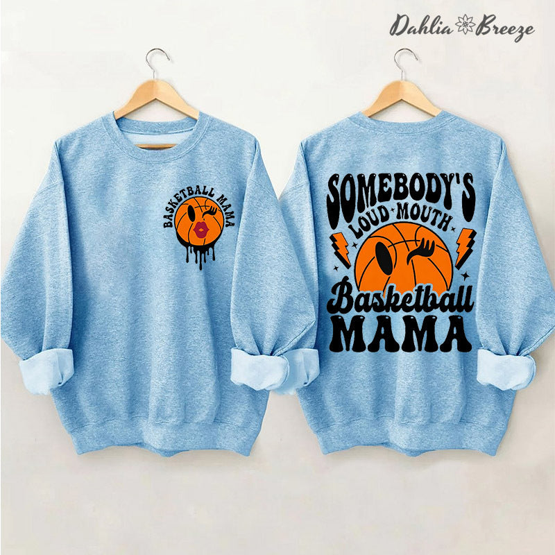 Sweat-shirt maman de basket-ball à grande gueule de quelqu'un