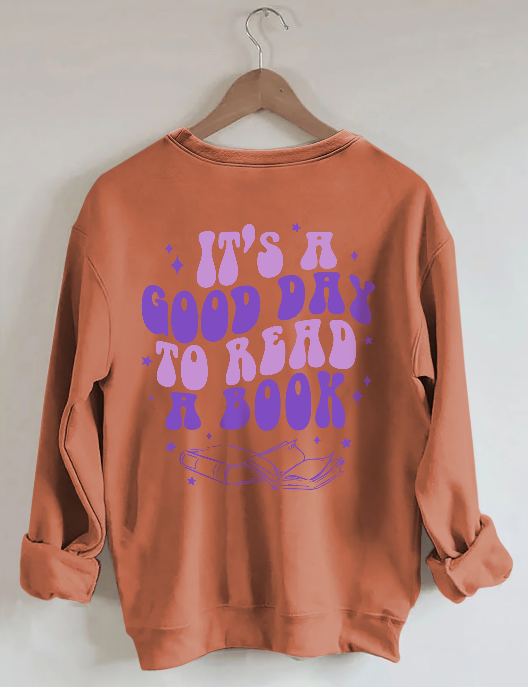 C'est une bonne journée pour lire un livre Sweatshirt