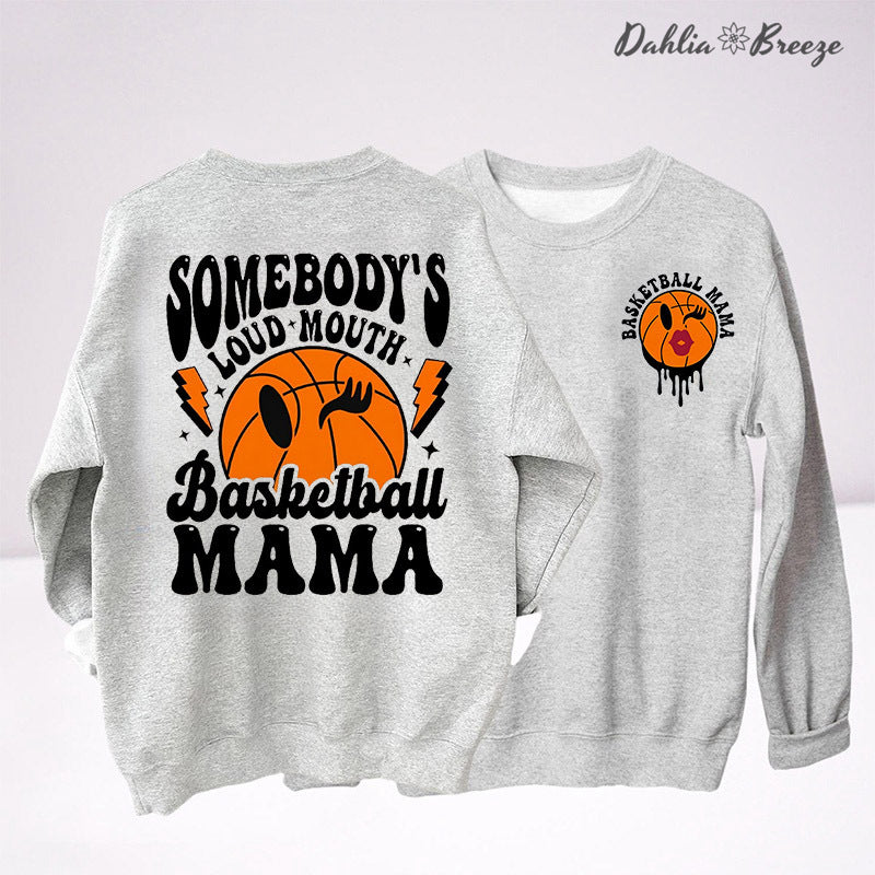Sweat-shirt maman de basket-ball à grande gueule de quelqu'un