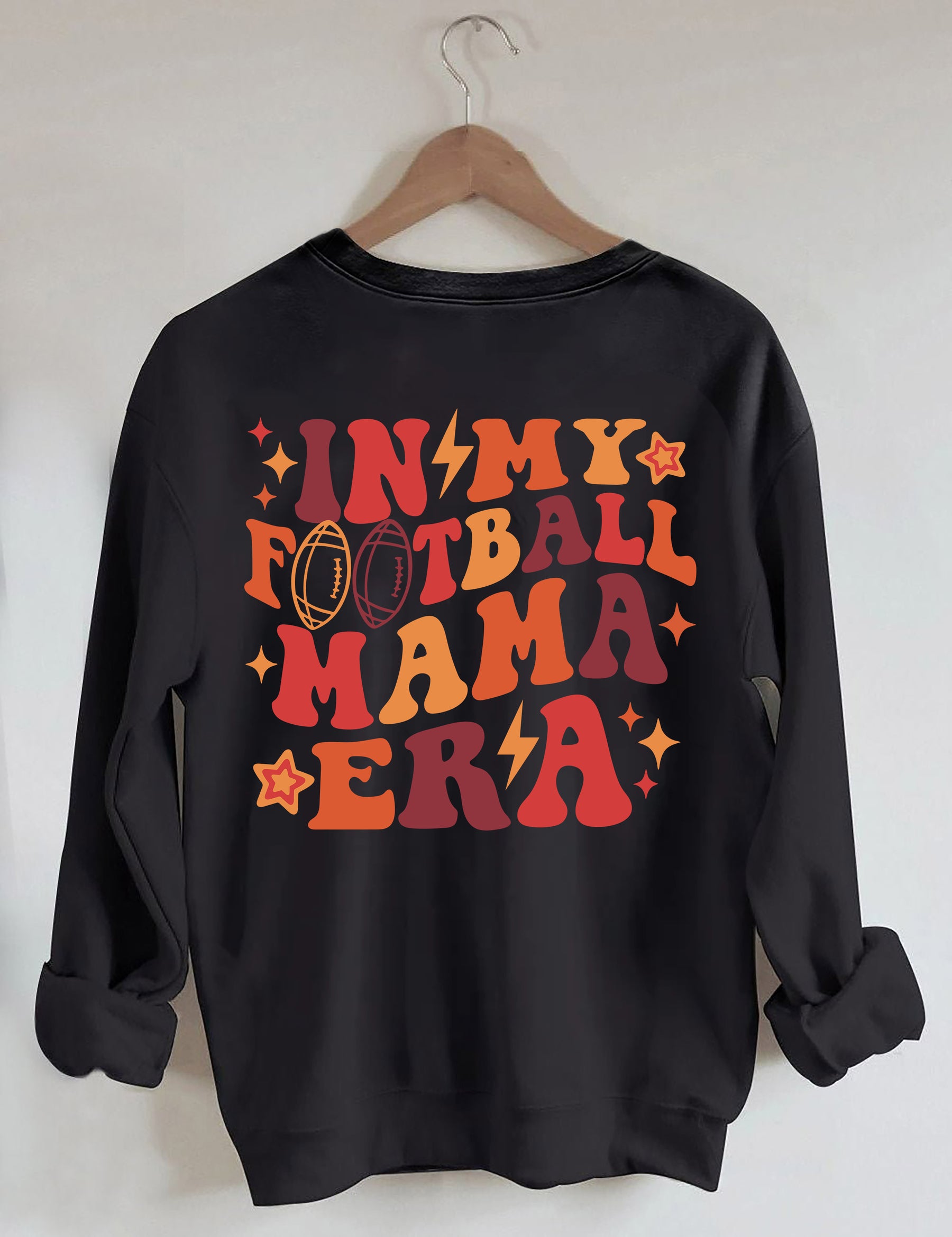Dans mon sweat-shirt Football Mama Era