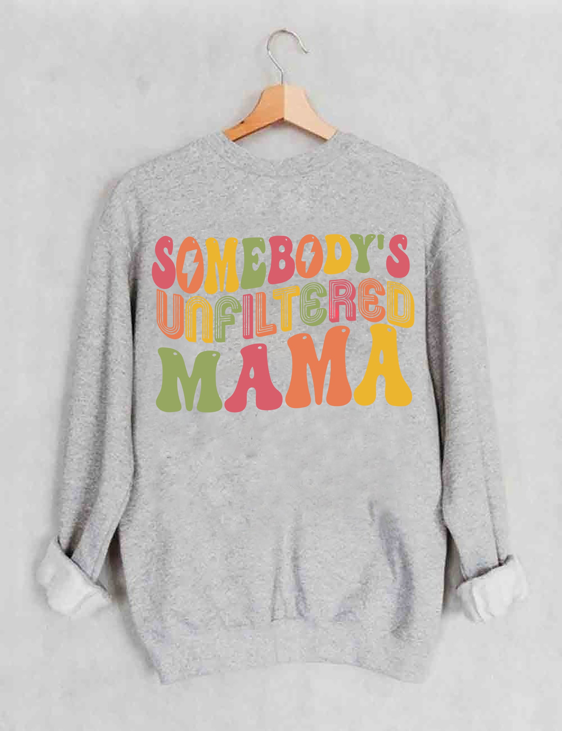 Sweat-shirt maman non filtré de quelqu’un