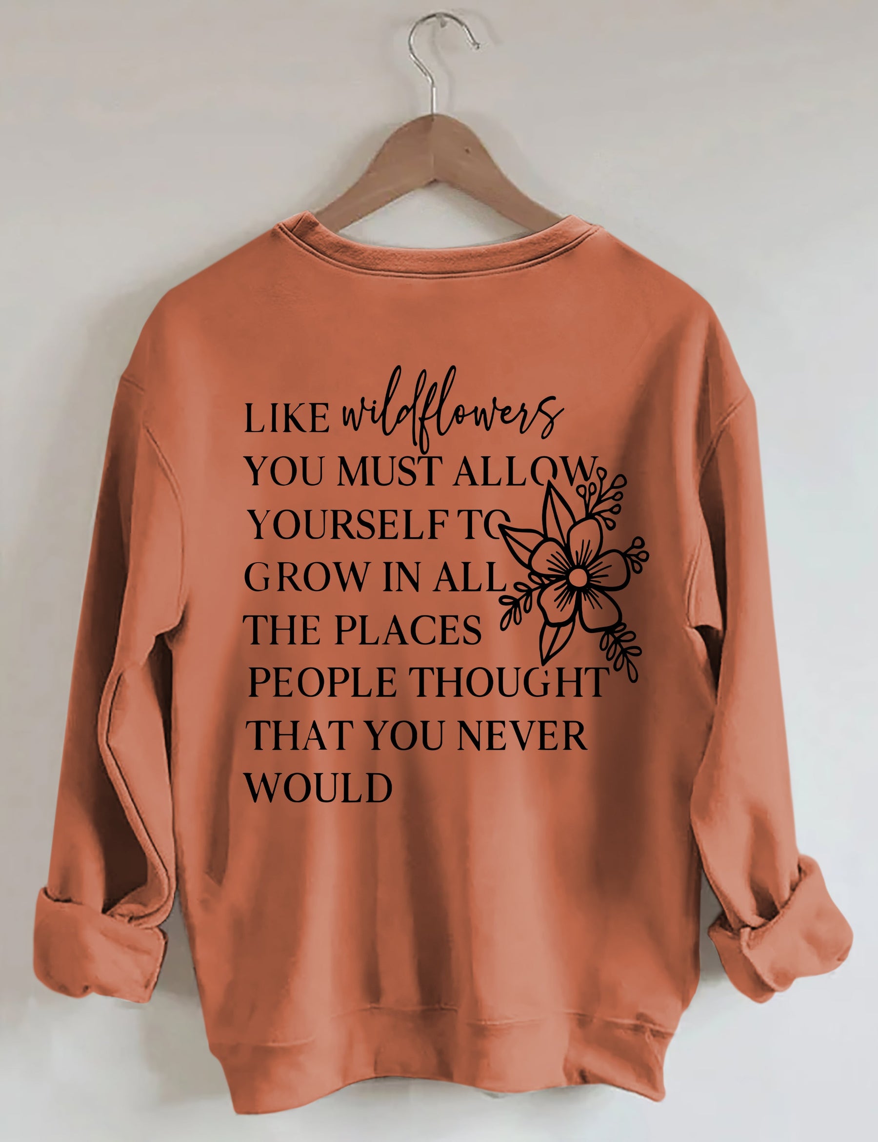 I Like Wildflowers Sweatshirt