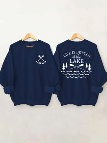 La vie est meilleure au sweat-shirt du lac