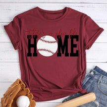 Il n’y a pas d’endroit comme la maison T-shirt de baseball