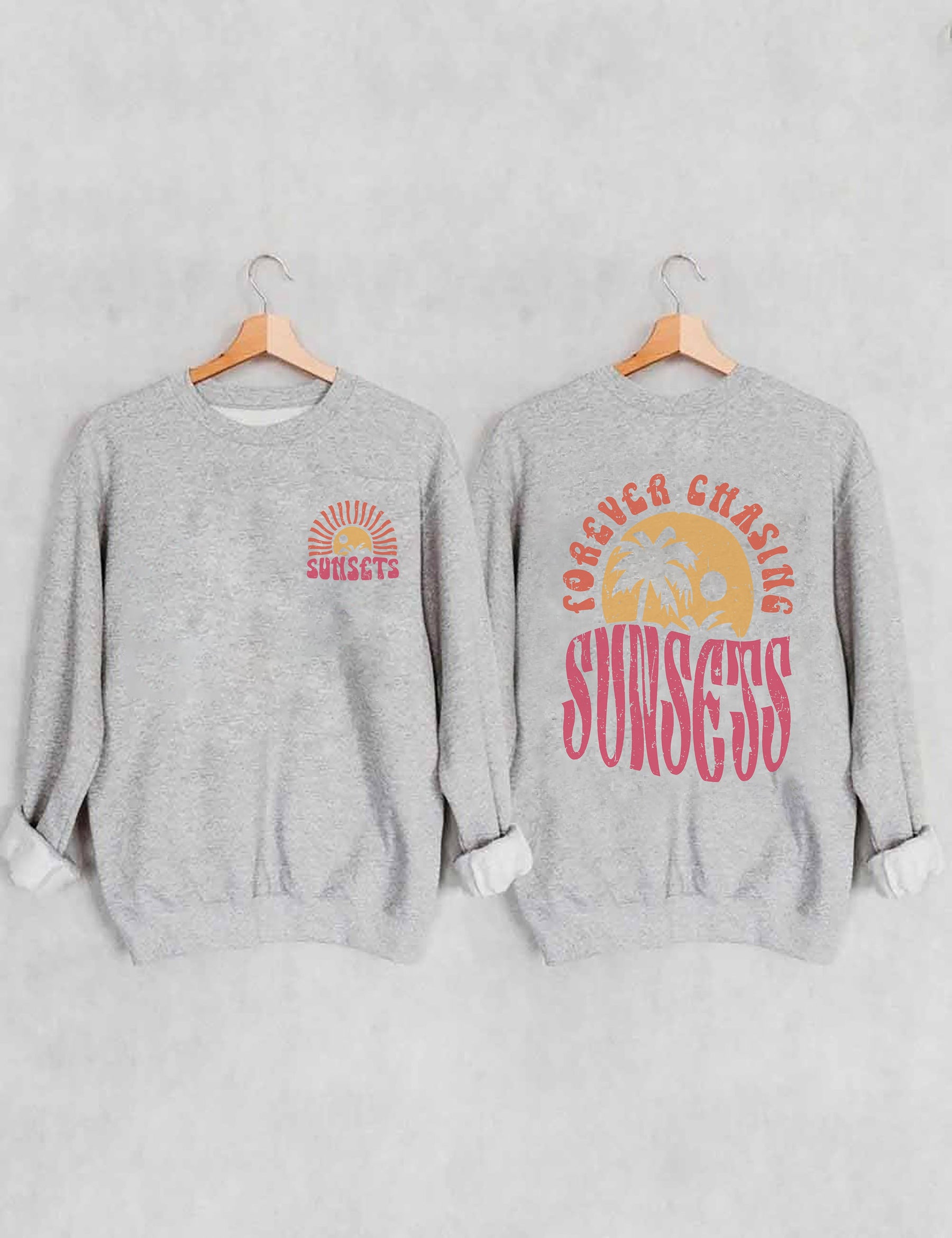 Forever Chasing Sunsets Sweatshirt