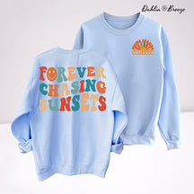 Sweat-shirt à col rond Forever Chasing Sunsets