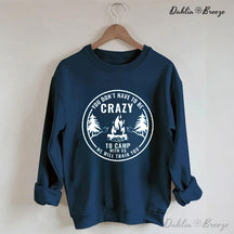 Sweat-shirt drôle à col rond Crazy Camping
