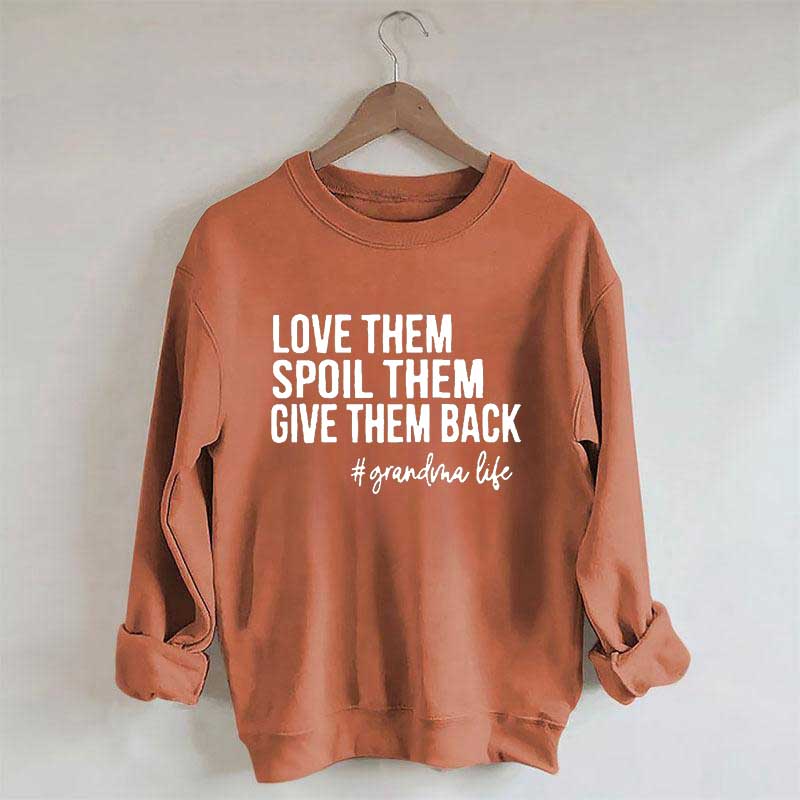 Aimez-les, gâtez-les, rendez-leur le sweat-shirt
