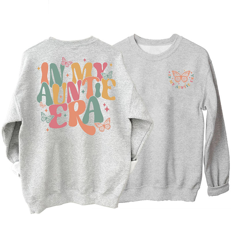 In meiner Tante-Ära-Sweatshirt mit Rundhalsausschnitt