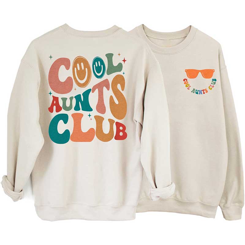 Cool Aunts Club Sweat-shirt Sourire drôle