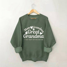 Mama Oma Urgroßmutter Sweatshirt