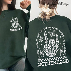 Maternité Certains jours, je le berce certains jours Sweat-shirt