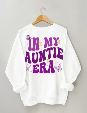 In My Auntie Era Trendy Sweatshirt