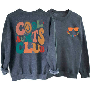 Cool Aunts Club Funny Smile Sweatshirt