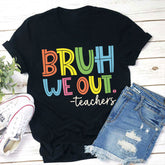 Bruh Bye Bye We Out Professeur T-shirt