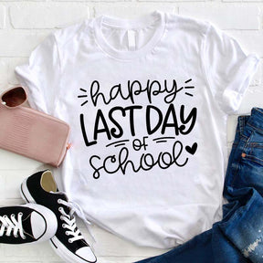 T-shirt Joyeux dernier jour d'enseignant pour professeur d'école