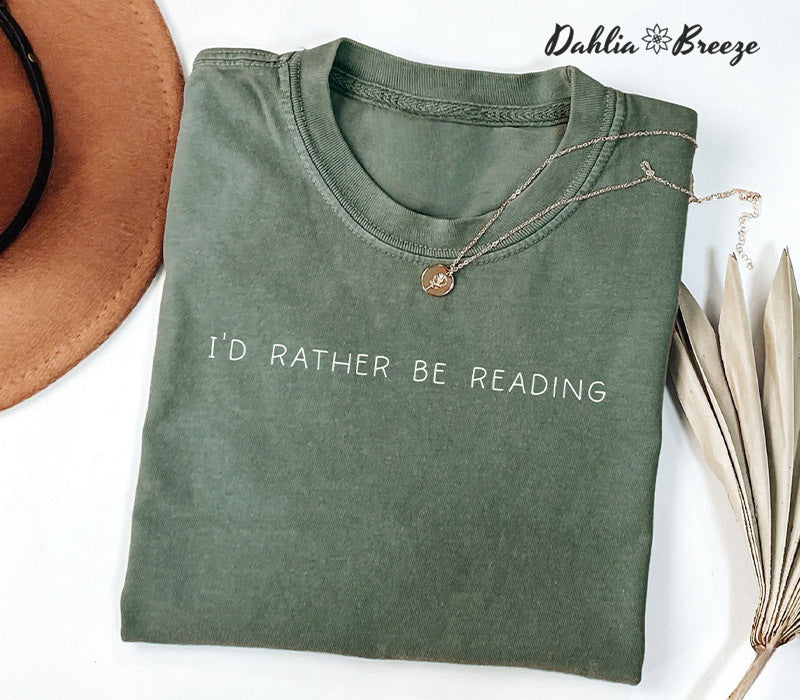 I'd Rather Be Reading Bookish Crewneck T-shirt