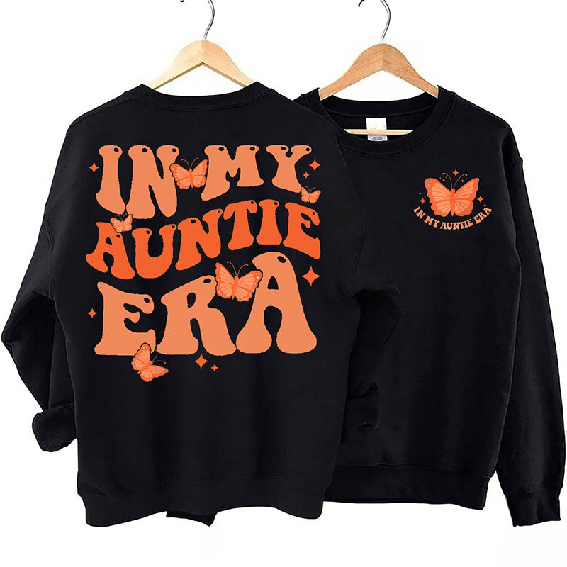 Sweat-shirt drôle dans l’ère de ma tante