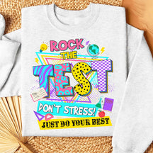 Rock The Test Ne stressez pas le sweat-shirt