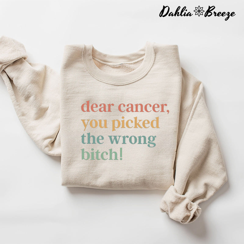 Cher Cancer, vous avez choisi le mauvais sweat-shirt de chienne