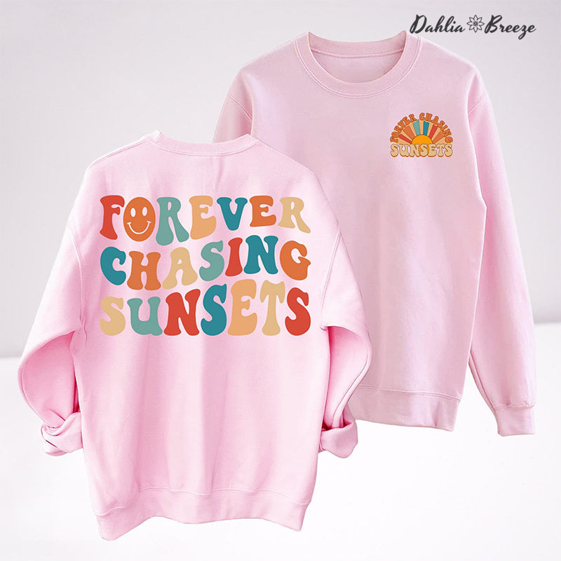 Sweat-shirt à col rond Forever Chasing Sunsets
