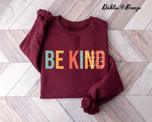 Soyez gentil et positif, sweat-shirt mignon pour professeur