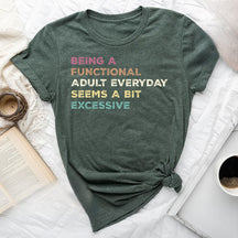 Être un t-shirt adulte fonctionnel