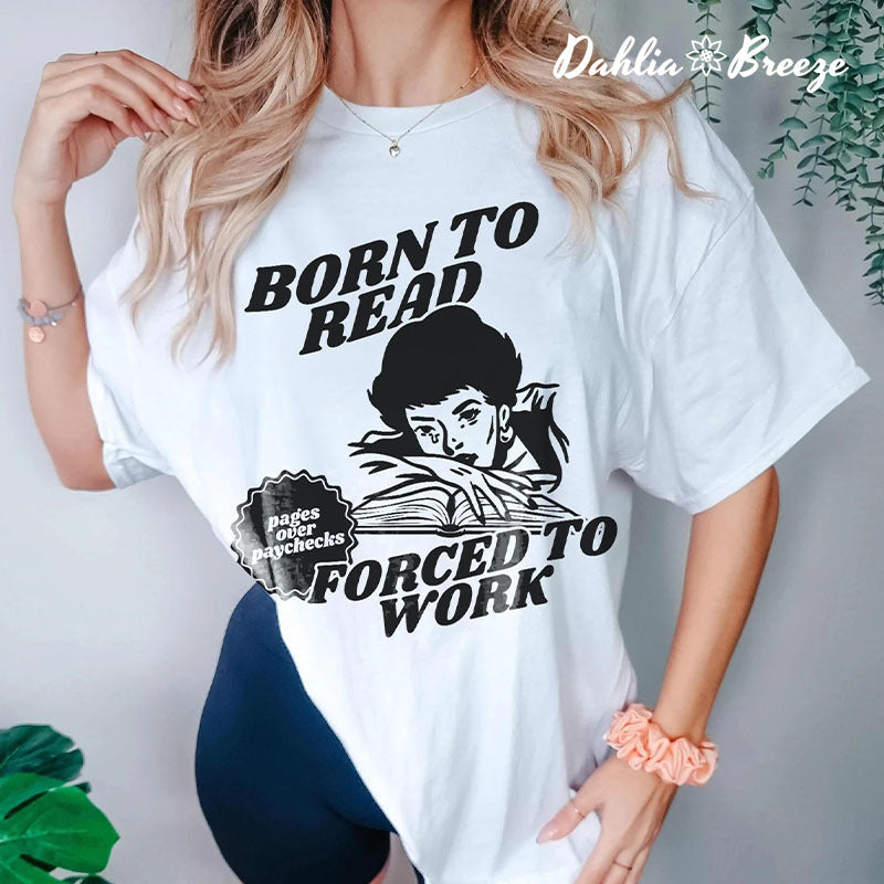 T-shirt Bookish Né pour lire