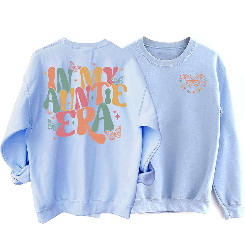In meiner Tante-Ära-Sweatshirt mit Rundhalsausschnitt