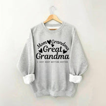 Mama Oma Urgroßmutter Sweatshirt