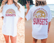 T-shirt Pour toujours à la poursuite des couchers de soleil