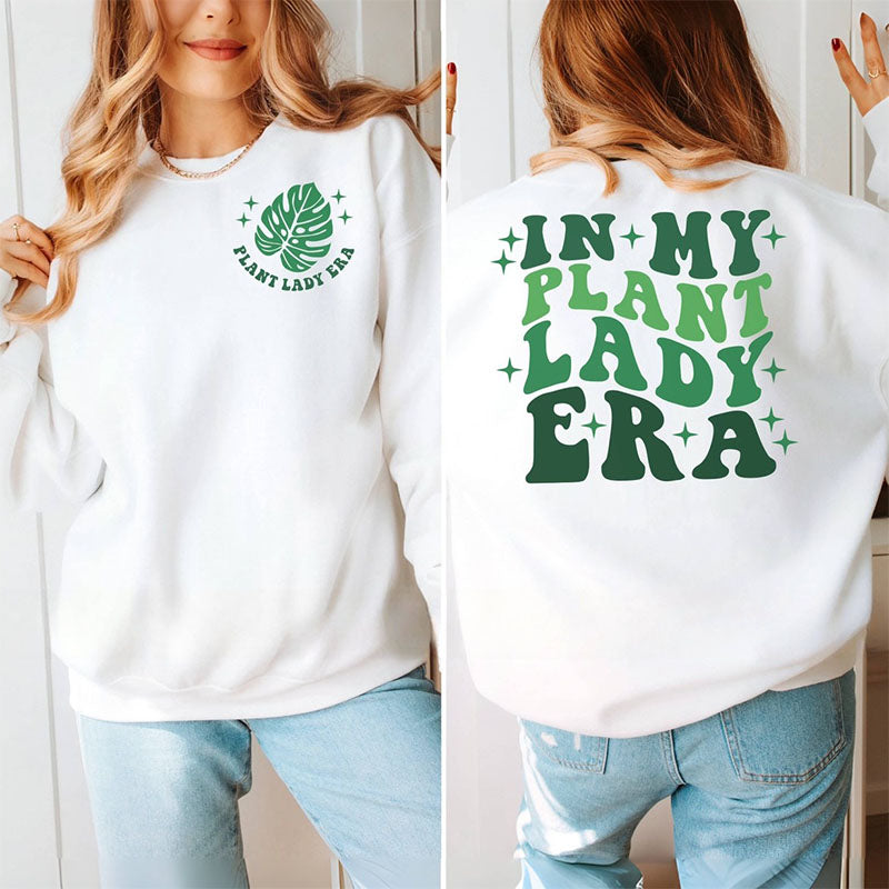In meinem Plant Lady Era Sweatshirt
