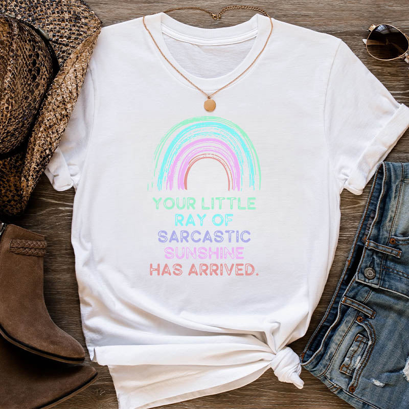 Votre petit rayon de soleil sarcastique est arrivé T-shirt