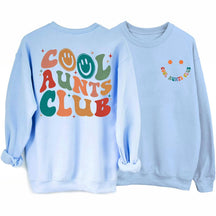 Cool Aunts Club Sweat-shirt Sourire drôle