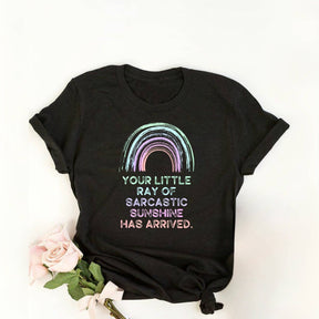 Votre petit rayon de soleil sarcastique est arrivé T-shirt