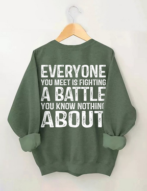 Tous ceux que vous rencontrez combattent un sweat-shirt de combat