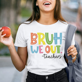 Bruh Bye Bye We Out Professeur T-shirt