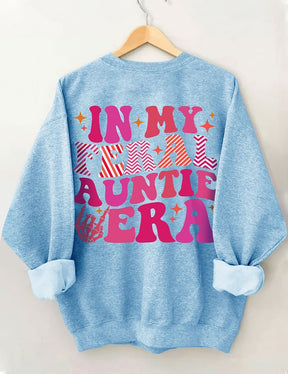 In meiner wilden Tante Ära Sweatshirt