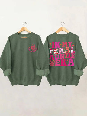 In meiner wilden Tante Ära Sweatshirt