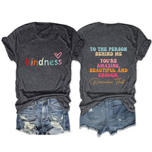 T-shirt Gentillesse envers la personne derrière moi