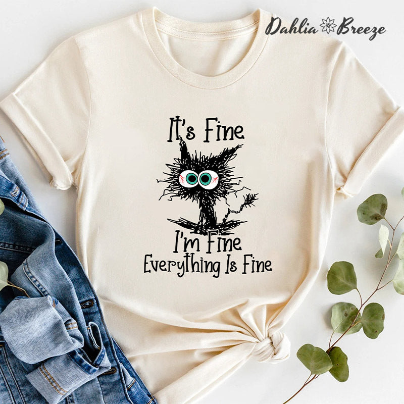 It's Fine I'm Fine Everything Is Fine Cute Black Cat T-shirt