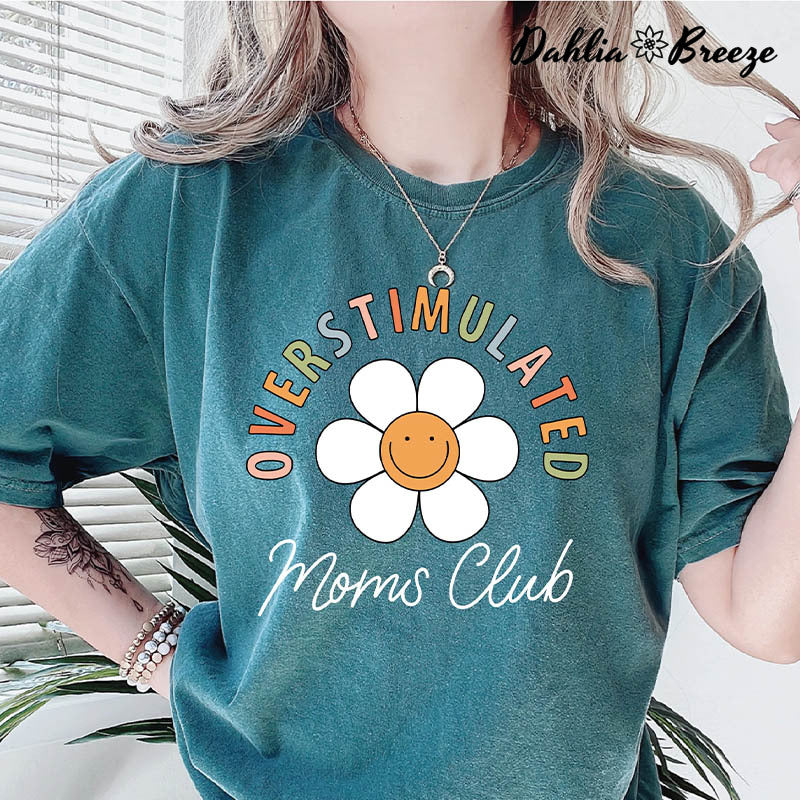 T-shirt à fleurs du Club des mamans surstimulées