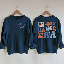 In meiner Tanz-Ära lustiges Sweatshirt